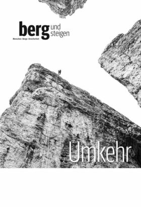 bergundsteigen #135 Cover (Sommer 2026), Schwerpunkt: Umkehr